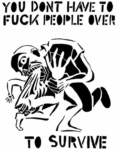 you dont have to fuck people over
